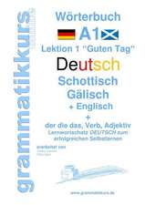 Wörterbuch Deutsch - Schottisch - Gälisch Englisch