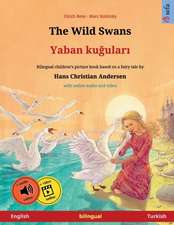 The Wild Swans - Yaban ku¿ular¿ (English - Turkish)