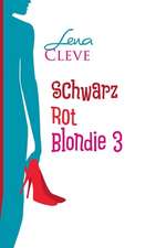 Schwarz Rot Blondie 3