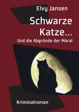 Schwarze Katze...Und die Abgründe der Moral