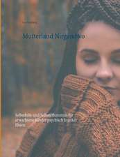 Mutterland Nirgendwo