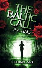 The Baltic Call