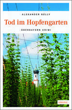 Tod im Hopfengarten