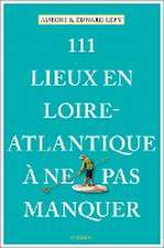 Lepy, A: 111 Lieux en Loire-Atlantique à ne pas manquer