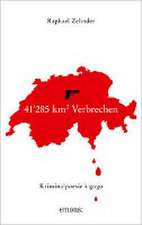 41'285 km² Verbrechen