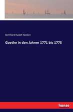 Goethe in den Jahren 1771 bis 1775