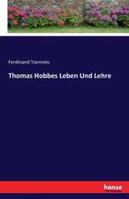 Thomas Hobbes Leben Und Lehre