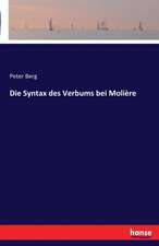 Die Syntax des Verbums bei Molière