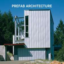 Prefab Architecture