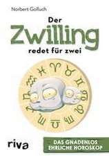 Der Zwilling redet für zwei