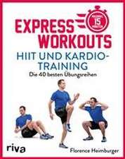 Express-Workouts - HIIT und Kardiotraining