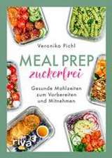 Meal Prep zuckerfrei