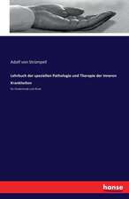 Lehrbuch der speziellen Pathologie und Therapie der inneren Krankheiten