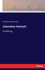 Jolanethes Hochzeit