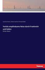 Yoricks empfindsame Reise durch Frankreich und Italien