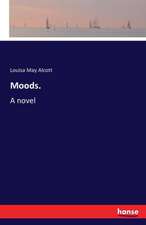 Moods.