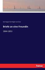 Briefe an eine Freundin