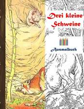 Drei kleine Schweine (Ausmalbuch)