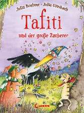 Tafiti und der große Zauberer (Band 17)