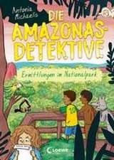 Die Amazonas-Detektive (Band 4) - Ermittlungen im Nationalpark