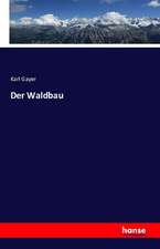 Der Waldbau
