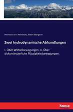 Zwei hydrodynamische Abhandlungen