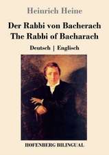 Der Rabbi von Bacherach / The Rabbi of Bacharach