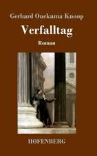 Verfalltag