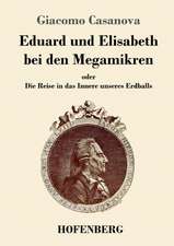 Eduard und Elisabeth bei den Megamikren