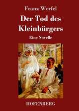 Der Tod des Kleinbürgers