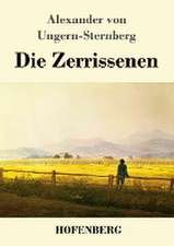 Die Zerrissenen