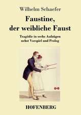 Faustine, der weibliche Faust