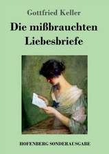 Die mißbrauchten Liebesbriefe