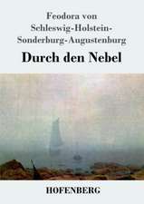 Durch den Nebel