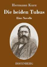 Die beiden Tubus