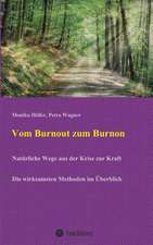 Vom Burnout Zum Burnon