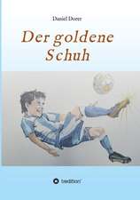 Der goldene Schuh