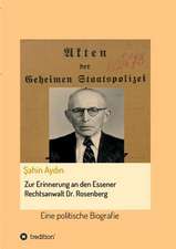 Zur Erinnerung an Den Essener Rechtsanwalt Dr. Rosenberg