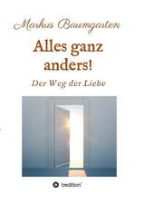 Alles Ganz Anders!