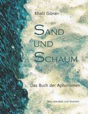 Sand und Schaum