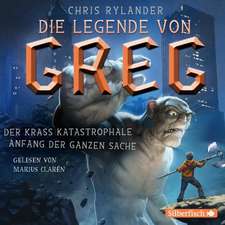 Die Legende von Greg 1: Der krass katastrophale Anfang der ganzen Sache