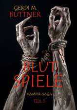 Blutspiele