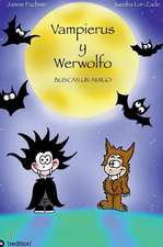 Vampierus y Werwolfo