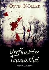 Verfluchtes Taunusblut