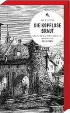 Die kopflose Braut