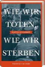 Wie wir töten, wie wir sterben - Shortlist Crime Cologne Award 2022