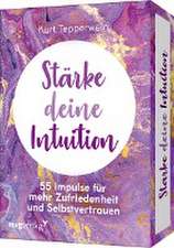 Stärke deine Intuition