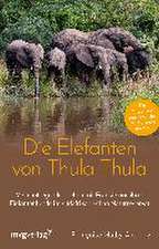 Die Elefanten von Thula Thula