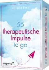 55 therapeutische Impulse to go