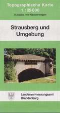 Strausberg und Umgebung 1 : 25 000